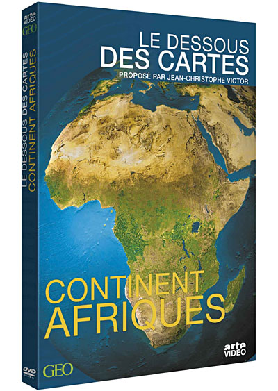 Le Dessous des cartes : Continents Afriques DVD