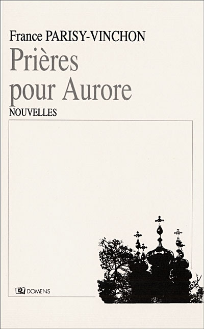 Prières pour Aurore