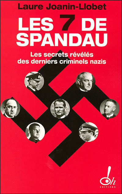 Les sept de Spandau - Laure Joanin-Llobet - broché
