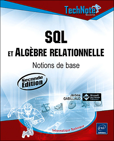 SQL et algèbre relationnelle Notions de base 2ème édition - broché ...