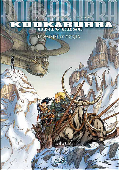 Kookaburra Universe *Tome 07 - Le Sourire de Myrha