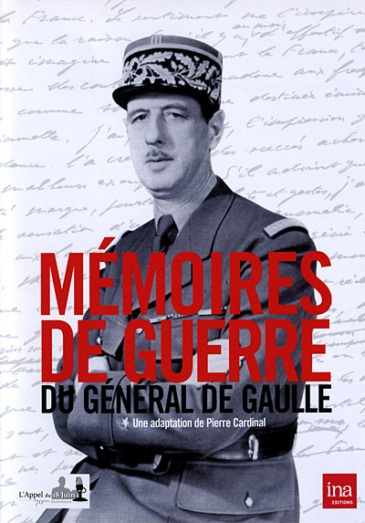 Mémoires de guerre du Général de Gaulle