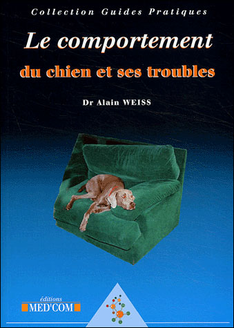 Les comportements du chien et ses troubles