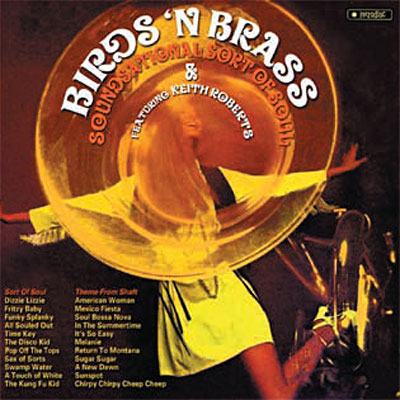 Birds'n brass / Soundsational sort of soul