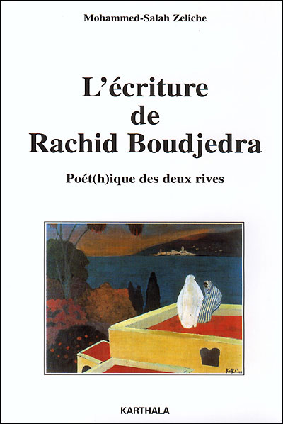 L'écriture de Rachid Boudjedra