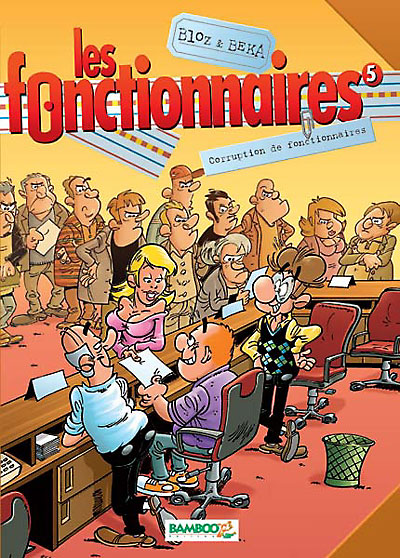 Les Fonctionnaires - Corruption de fonctionnaires