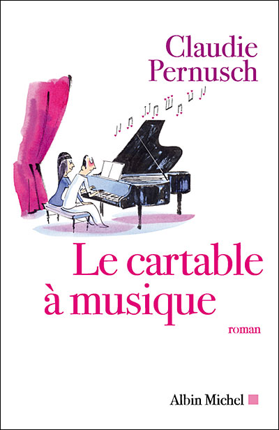 Le Cartable à musique - Claudie Pernusch - broché