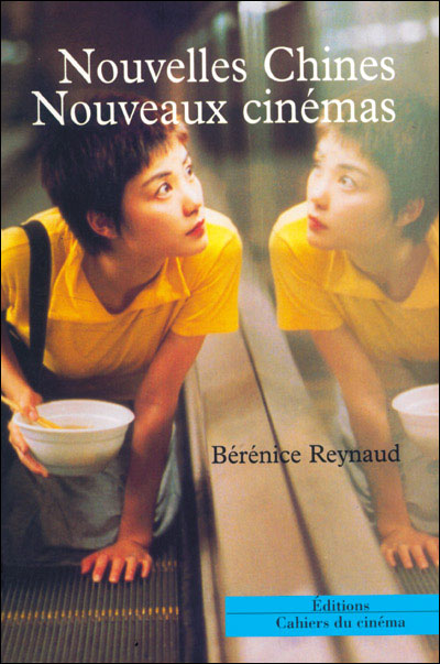 Nouvelles Chines, nouveaux cinémas