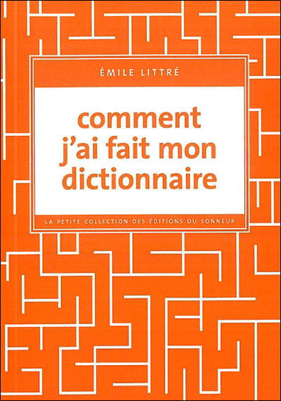 Comment j'ai fait mon dictionnaire