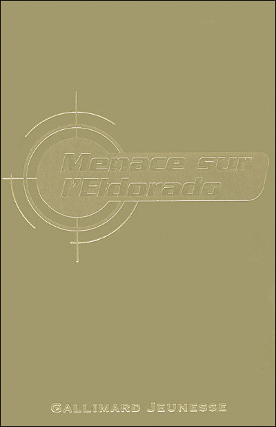 Menace sur l'Eldorado
