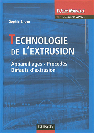 Technologie de l'extrusion