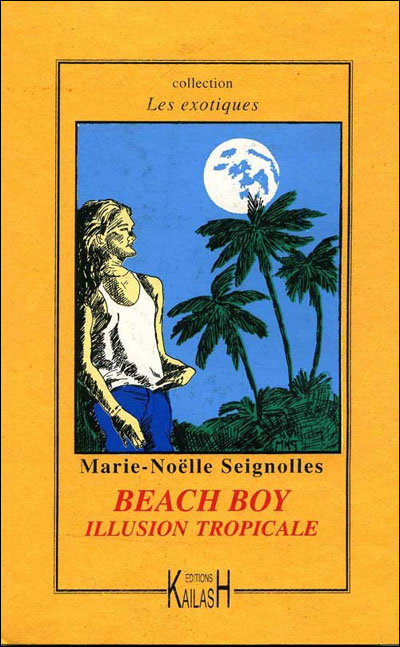 Beach boy, illusions tropicales