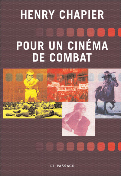 POUR UN CINEMA DE COMBAT