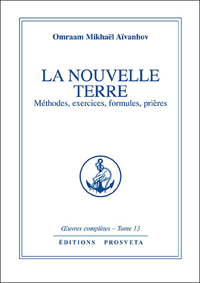Oeuvres completes,13:nouvelle terre