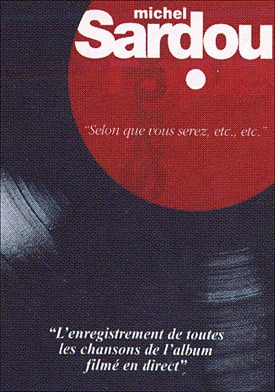 Selon que vous serez