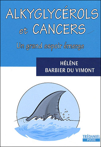 Alkyglycerols et cancer