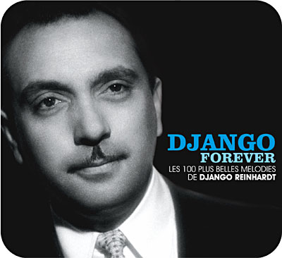 Django forever - Les 100 plus belles mélodies