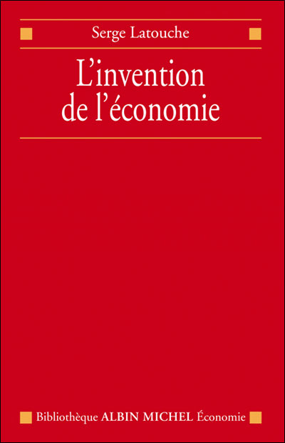 L'invention de l'économie
