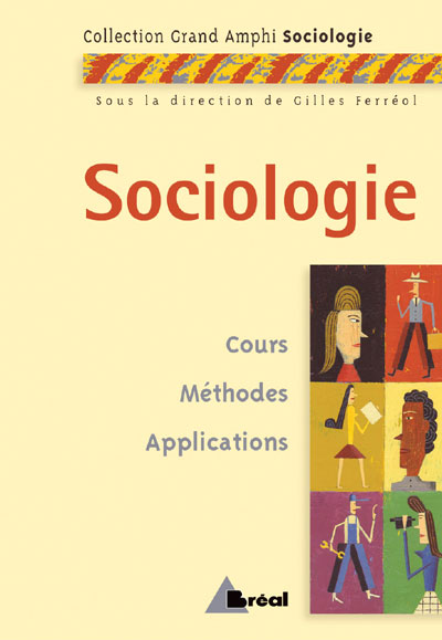 Sociologie -  Ferreol - broché