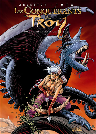 Les conquérants de Troy *Tome 1*