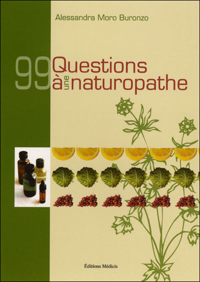 99 questions à une naturopathe