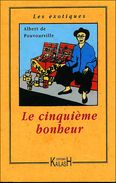 Le cinquième bonheur