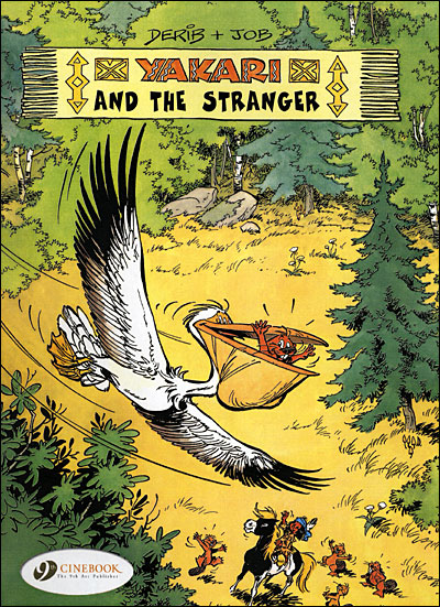Yakari - tome 5 And the Stranger