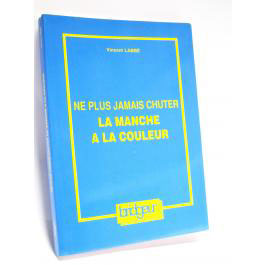 Ne plus jamais chuter a la couleur