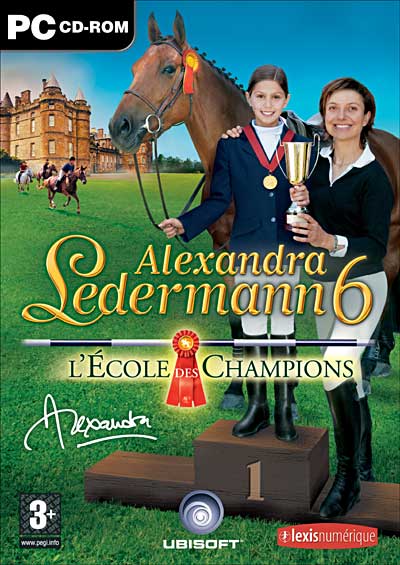 Alexandra Ledermann 6 - L'École Des Champions
