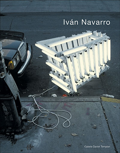 Iván Navarro - John B. Ravenal - relié
