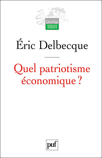 Quel patriotisme économique