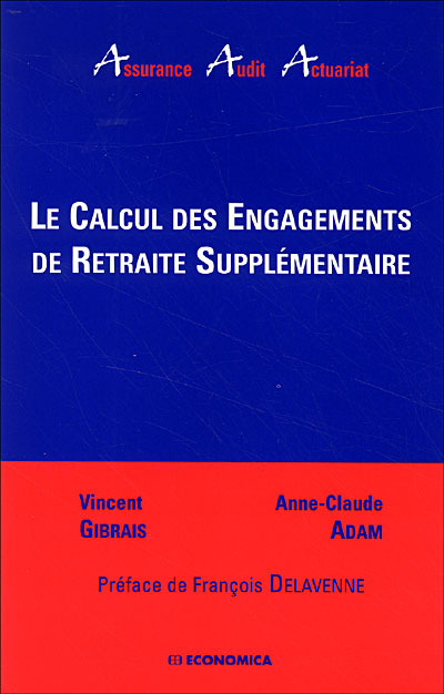 Le calcul des engagements de retraite supplémentaire