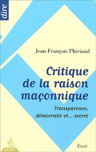 Critique de la raison maçonnique
