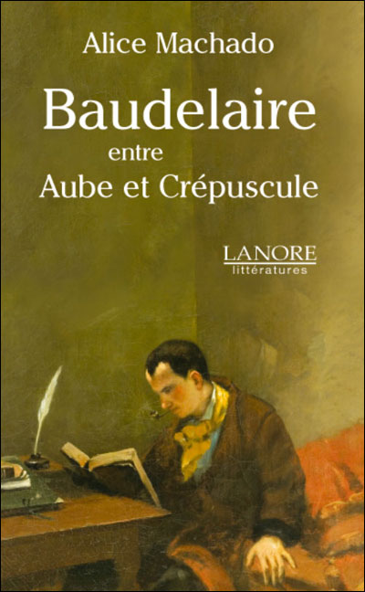 Baudelaire - Alice Machado - broché