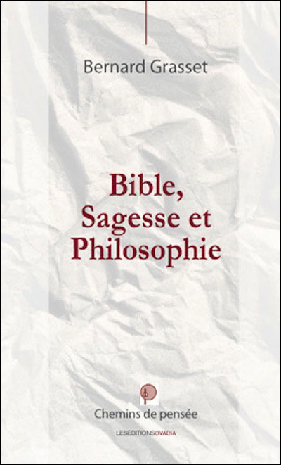Bible, sagesse et philosophie
