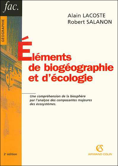Elements De Biogeographie Et D Ecologie Broche Alain Lacoste Achat Livre Fnac