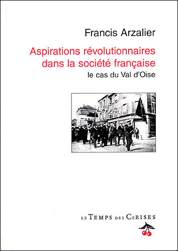Aspirations révolutionnaires dans la société française