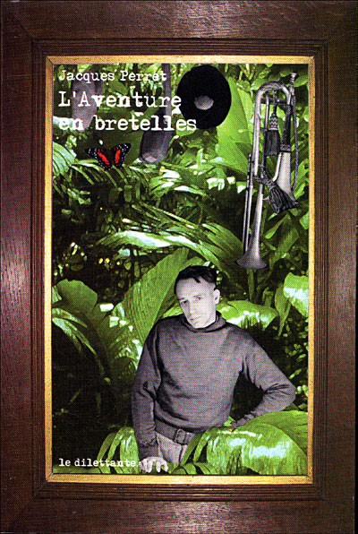 L'aventure en bretelles
