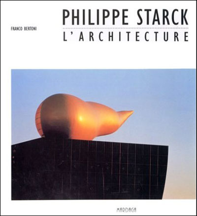 Starck l'architecture