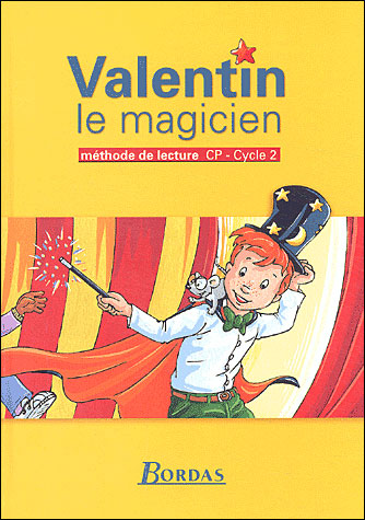 Valentin Le Magicien Cp Cycle 2 Methode De Lecture Manuel De L'eleve