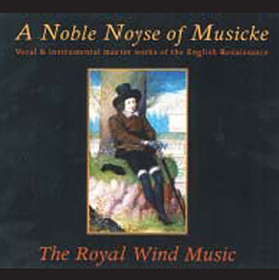 A noble noyse of musicke