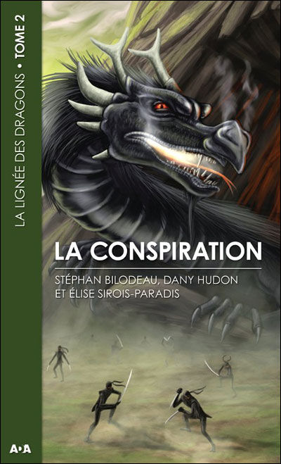 La conspiration - La lignée des dragons