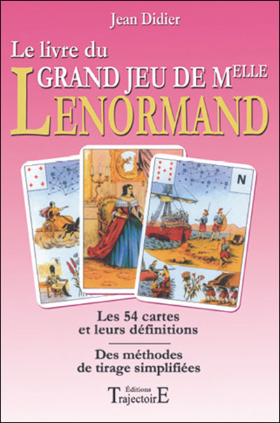 Livre du grand jeu de melle lenormand