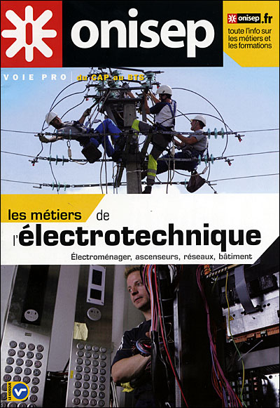 Les metiers de l'electrotechnique