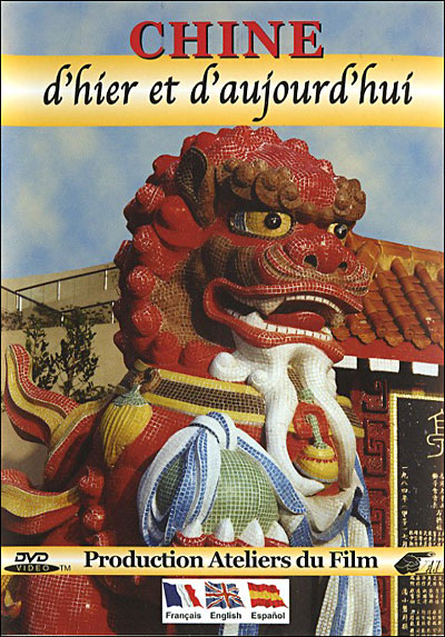 Chine d'hier et d'aujourd'hui