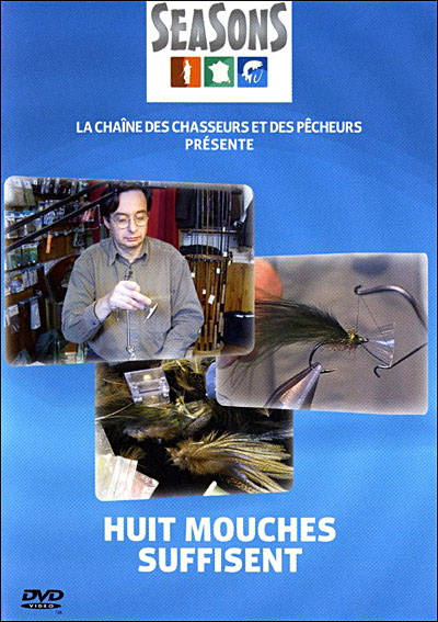 Huit mouches suffisent