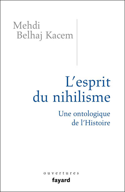 L'esprit du nihilisme