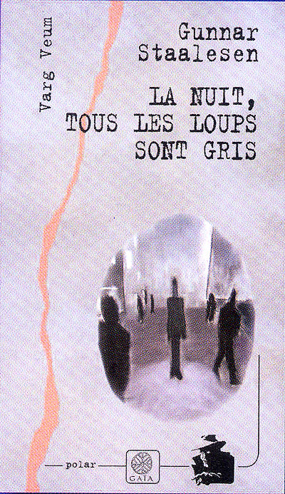 La nuit, tous les loups sont gris