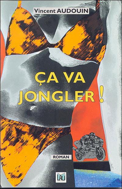 Ca va jongler !