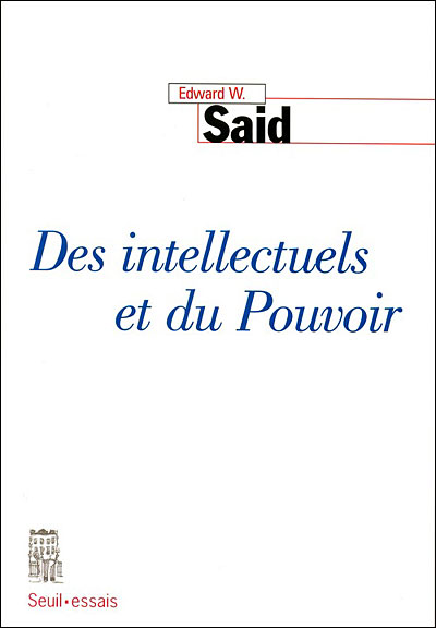Des intellectuels et du Pouvoir